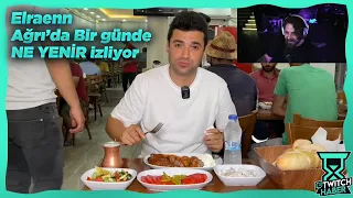 Elraenn - "Ağrı'da Bir Günde NE YENİR" İzliyor (Hatay Sandık İçi)