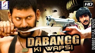 Dabangg Ki Wapsi - Dubbed Hindi Movies 2017 Full Movie HD l Vishal, Upendra, Nayantara