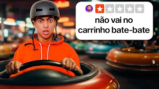 Avaliei Parque de Diversão de 1 Estrela!