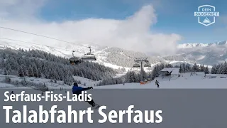 Skigebiet Serfaus-Fiss-Ladis: Talabfahrt nach Serfaus