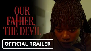 Our Father, The Devil - Official Trailer (2023)