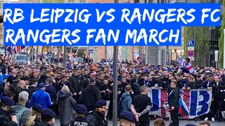 RANGERS FANS IN LEIPZIG | FAN MARCH | RB Leipzig vs Rangers FC | Glasgow Rangers CORTEO!