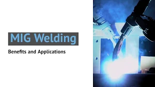 MIG vs TIG | Welding Types, Materials, and Applications -