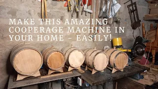 Excellent Homemade Device for Making Wooden Barrels | DIY | How to Make an Oak Barrel DIY