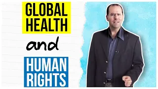 Global Health and Human Rights