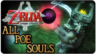 The Legend of Zelda Twilight Princess HD All Poe's Souls