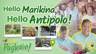 Food Trip sa MARIKINA at ANTIPOLO! | Hello Pagkain Episode 07