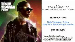 Tinie Tempah   Frisky Shy Fx & Benny Page Remix