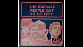 The Rascals - People Got To Be Free (HD/Lyrics)