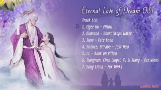 เพลงประกอบซีรี่ย์ | สามชาติสามภพลิขิตเหนือเขนย Eternal Love of Dream OST 《三生三世枕上书 》