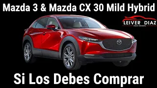 Mazda 3 & Mazda CX 30 Mild Hybrid | YES YOU SHOULD BUY THEM 👍👍👍