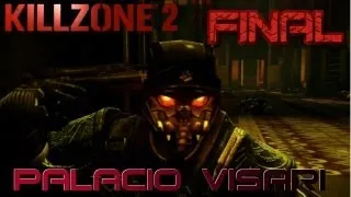 Killzone 2 Final "Palacio Visari" [Español]