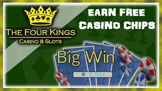 Earning FREE Chips in The Four Kings Casino & Slots (Beta)