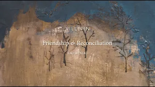 Villepin | Zao Wou-Ki: Friendship & Reconciliation