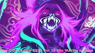 Psy Trance Goa 2022 Vol 38 Mix Master volume