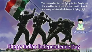 Happy Indian Independence Day