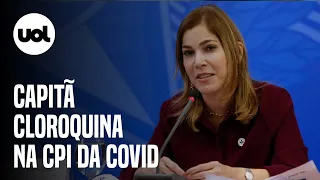 CPI da Covid: Mayra Pinheiro, secretária do Ministério da Saúde