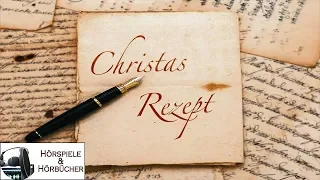 Christas Rezept - Hörspiel