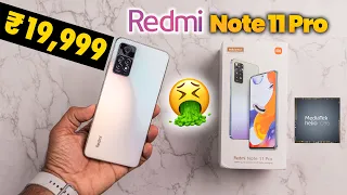 Redmi Note 11 Pro Unboxing - First Sale Unit | Helio G96🔥 | 120Hz AMOLED 😍 | What is This🤬