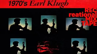 Earl Klugh 1970s VOL.1 RECmix