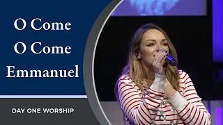 "O Come O Come Emmanuel" Day One Worship | December 13, 2020