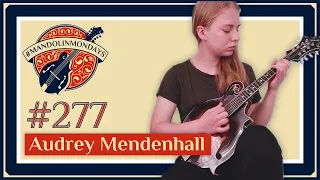 Mandolin Mondays Featuring Audrey Mendenhall /// "El Cumbanchero"