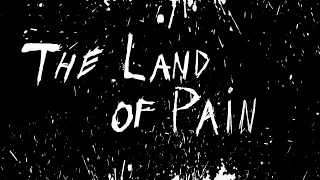 The Land of Pain Обзор Геймплей Первый взгляд