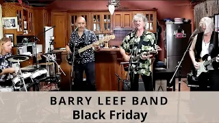 Black Friday (Steely Dan) cover by the Barry Leef Band