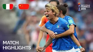 Italy v China PR | FIFA Women’s World Cup France 2019 | Match Highlights