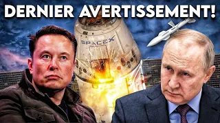 L'AVERTISSEMENT d'Elon Musk à la grande MENACE de la Russie d'abattre les SATELLITES de SpaceX