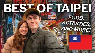 48 Hours in Taipei and Northern Taiwan: Ultimate Guide 🇹🇼