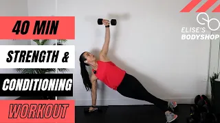 40 MINUTE ADVANCED STRENGTH & CONDITIONING WORKOUT!