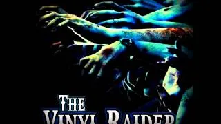 The Vinylraider @ Toxic Sickness Radio Show VII