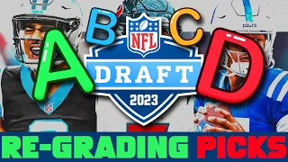 REGRADING The 2023 NFL Draft (NFL Draft RE-GRADE)