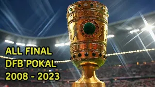 ALL FINALS DFB POKAL 2008-2023