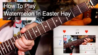 'Watermelon In Easter Hay' Frank Zappa Guitar & Bass Lesson