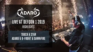 Adaro at Defqon.1 2019 - Touch a Star - Adaro & B-Front ft. Dawnfire