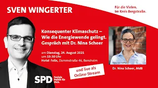 Konsequenter Klimaschutz - Wie die Energiewende gelingt. Gespräch mit Dr. Nina Scheer.