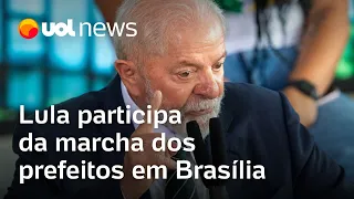 Lula vai à marcha dos prefeitos; 'Ato é aceno também a deputados, de olho em 2026', diz Sakamoto