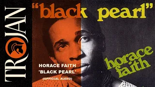 Horace Faith 'Black Pearl' (Official Audio)