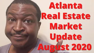 Atlanta Real Estate Market Update (August 2020)