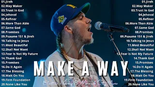 Make A Way , Jireh, Most Beautiful, | Elevation Worship & Maverick City Music 2024