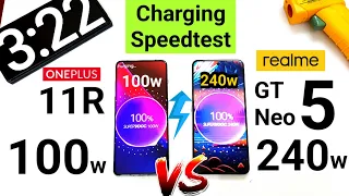 Oneplus 11r vs Realme GT Neo 5 Charging speedtest 240w vs 100w which is Fast 🔥🔥🔥