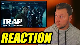 Trap - Trailer Reaction