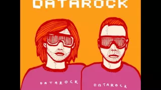 Datarock - The Most Beautiful Girl