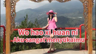 Wo Hao Xi Huan Ni(Aku Sangat Menyukaimu)😘😘😘