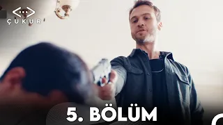 Çukur 1. Sezon 5. Bölüm (Full HD)