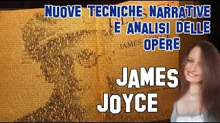 Letteratura Inglese | James Joyce: nuove tecniche narrative e analisi delle opere