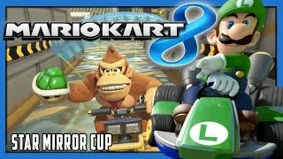 Let's Play Mario Kart 8 Part 13 - Mirror Star Cup (MK8 Wii U) Gameplay Walkthrough