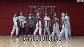 TWICE - I Can't Stop Me (DANCE TUTORIAL SLOW MIRRORED) | Swat Pizza